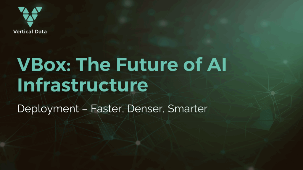 VBox: The Future of AI Infrastructure Deployment – Faster, Denser, Smarter