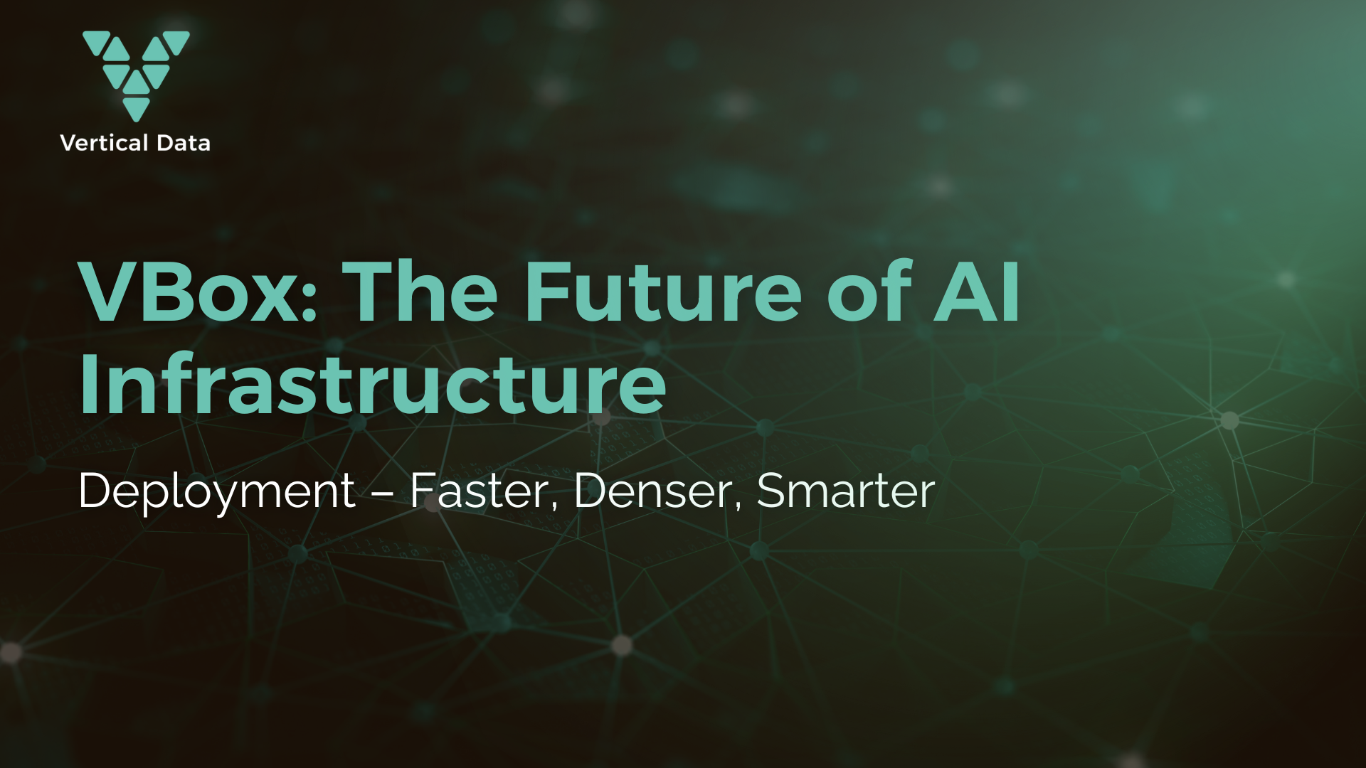 VBox: The Future of AI Infrastructure Deployment – Faster, Denser, Smarter