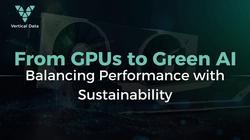 From GPUs to Green AI: Balancing Performance with Sustainability