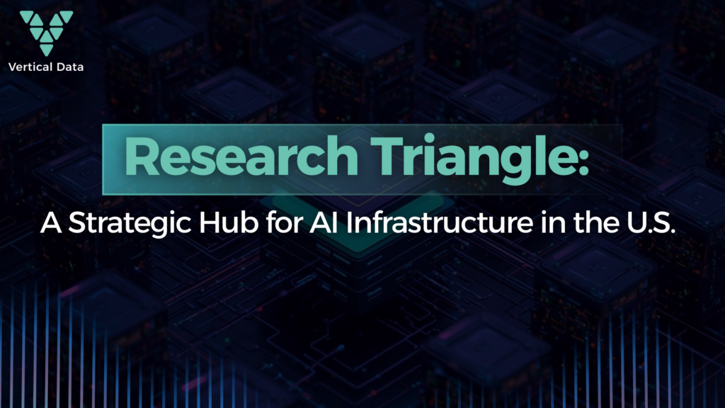 Research Triangle: A Strategic Hub for AI Infrastructure in the U.S.