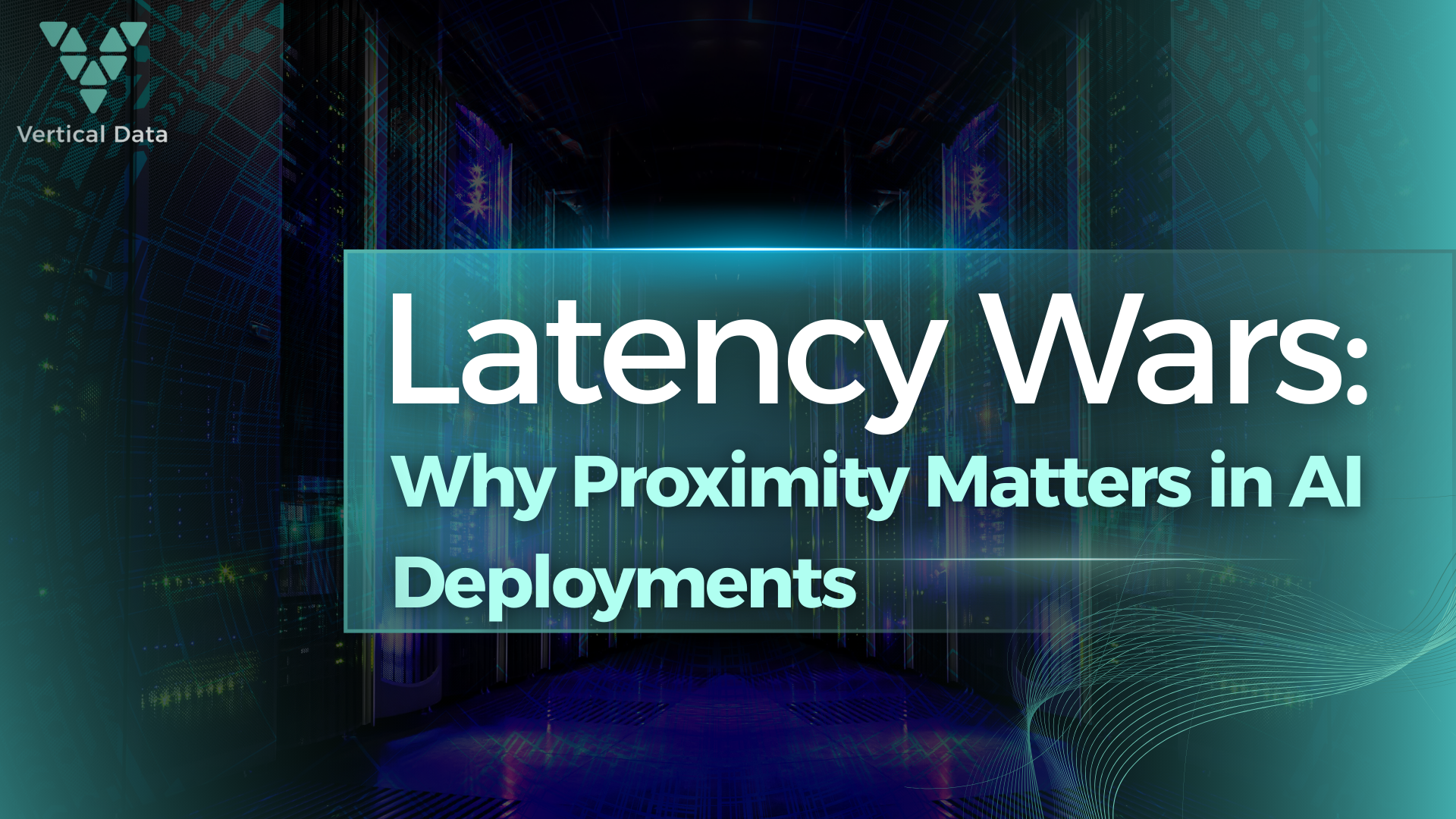 Latency Wars: Why Proximity Matters in AI Deployments