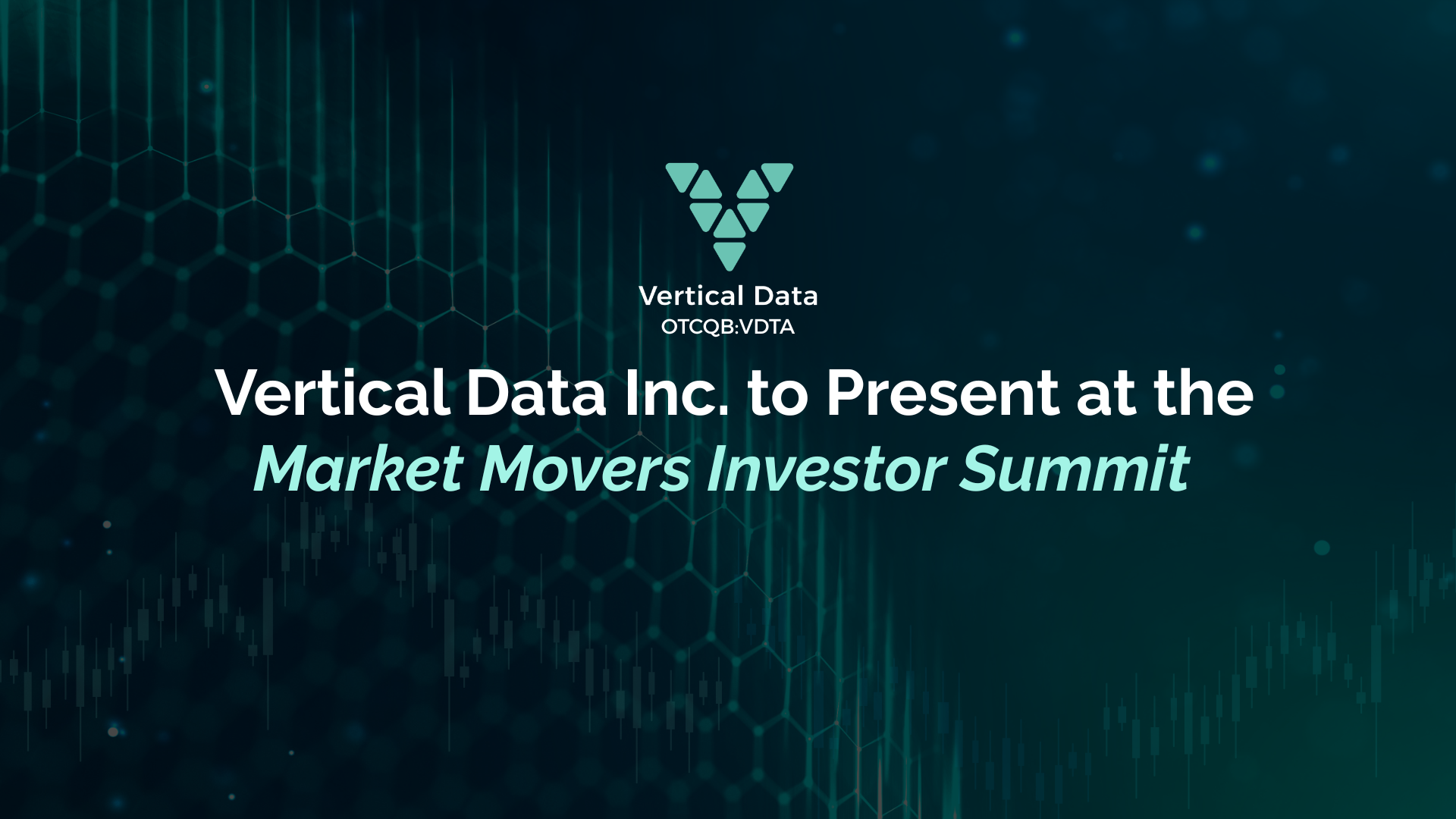 Vertical Data Inc. to Present at the Market Movers Investor Summit
