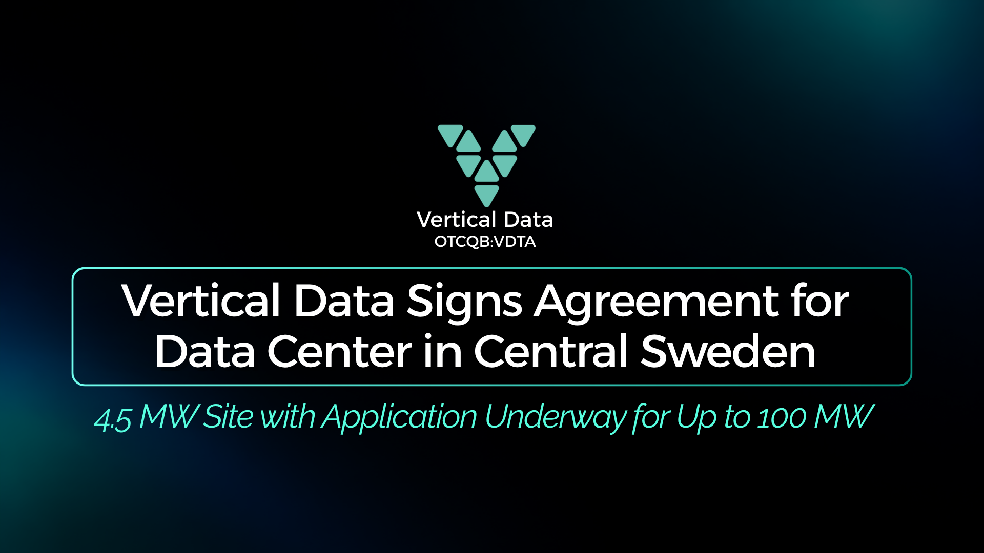 Vertical Data Signs Definitive Purchase Agreement to Develop a Data Center in Central Sweden